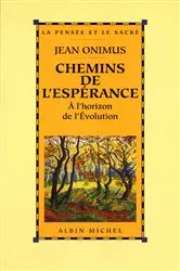 Book cover of Chemins de l'espérance by Jean Onimus