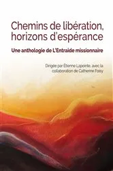 Book cover of CHEMINS DE LIBÉRATION, HORIZONS D'ESPÉRANCE by Unknown