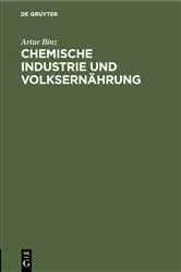 Book cover of Chemische Industrie und Volksernährung by Artur Binz