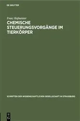 Book cover of Chemische Steuerungsvorgänge im Tierkörper by Franz Hofmeister