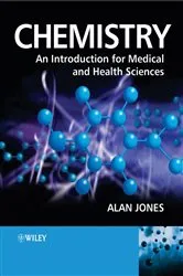 Book cover of Chemistry: An Introduction for Medical and Health Sciences by Alan Jones