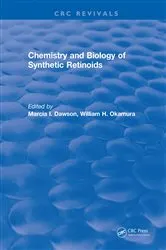 Book cover of Chemistry and Biology of Synthetic Retinoids by Marcia I. Dawson