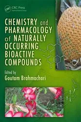 Book cover of Chemistry and Pharmacology of Naturally Occurring Bioactive Compounds by Unknown