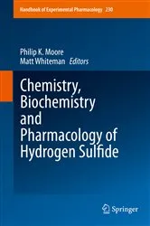 Book cover of Chemistry, Biochemistry and Pharmacology of Hydrogen Sulfide by Philip K. Moore