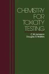 Book cover of Chemistry for Toxicity Testing by Unknown