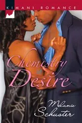 Book cover of Chemistry of Desire by Melanie Schuster