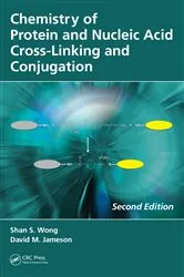 Book cover of Chemistry of Protein and Nucleic Acid Cross-Linking and Conjugation (2nd ed.) by Shan S. Wong
