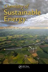 Book cover of Chemistry of Sustainable Energy by Nancy E. Carpenter