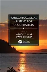 Book cover of Chemo-Biological Systems for CO2 Utilization by Ashok Kumar