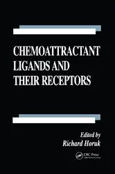Book cover of Chemoattractant Ligands and Their Receptors by Richard Horuk