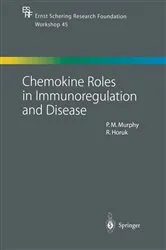 Book cover of Chemokine Roles in Immunoregulation and Disease by Philip M. Murphy