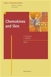 Book cover of Chemokines and Skin by Kownatzki