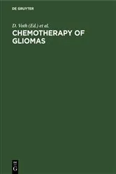 Book cover of Chemotherapy of gliomas by D. Voth
