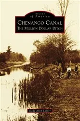 Book cover of Chenango Canal by Wade Allen Lallier