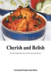 Book cover of Cherish and Relish by Nawabzadi Fatima Alam Khan