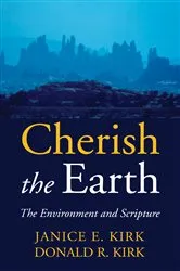 Book cover of Cherish the Earth by Janice E. Kirk