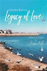 Book cover of Cherished Memories, Legacy of Love by Sharon Mello