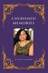 Book cover of Cherished Memories by Eslyn Glasgow