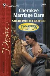 Book cover of Cherokee Marriage Dare by Sheri WhiteFeather