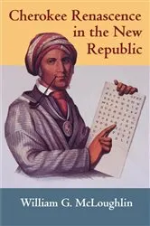 Book cover of Cherokee Renascence in the New Republic by William G. McLoughlin