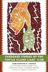 Book cover of Cherokee Stories of the Turtle Island Liars’ Club by Unknown
