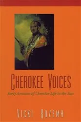 Book cover of Cherokee Voices by Vicki Rozema