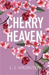 Book cover of Cherry Heaven by L.J. Adlington