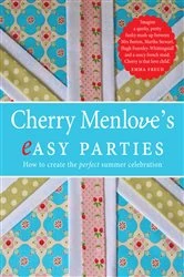 Book cover of Cherry Menlove's Easy Parties by Cherry Menlove