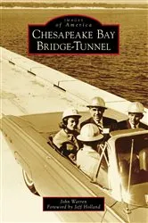 Book cover of Chesapeake Bay Bridge-Tunnel by John Warren