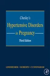 Book cover of Chesley's Hypertensive Disorders in Pregnancy (3rd ed.) by James M. Roberts