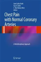 Book cover of Chest Pain with Normal Coronary Arteries by Juan Carlos Kaski