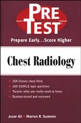Book cover of Chest Radiology: PreTest Self- Assessment and Review by Juzar Ali