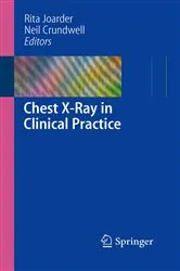 Book cover of Chest X-Ray in Clinical Practice by Unknown