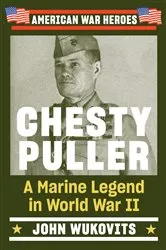 Book cover of Chesty Puller by John Wukovits