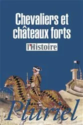 Book cover of Chevaliers et châteaux forts by Collectif