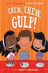 Book cover of Chew, Chew, Gulp! by Lauren Thompson