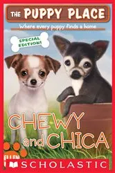 Book cover of Chewy and Chica (The Puppy Place Special Edition) by Ellen Miles