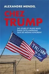 Book cover of Chez Trump by Alexandre Mendel
