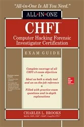 Book cover of CHFI Computer Hacking Forensic Investigator Certification All-in-One Exam Guide by Charles L. Brooks