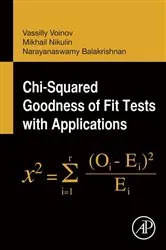 Book cover of Chi-Squared Goodness of Fit Tests with Applications by Unknown