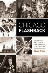 Book cover of Chicago Flashback by Chicago Tribune