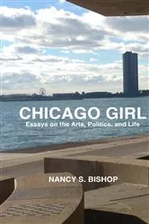 Book cover of Chicago Girl by Bishop, Nancy S,
