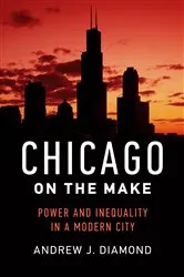 Book cover of Chicago on the Make by Andrew J. Diamond