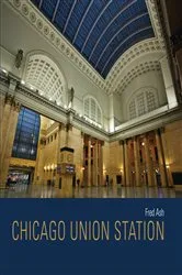 Book cover of Chicago Union Station by Fred Ash