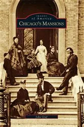 Book cover of Chicago's Mansions by John Graf