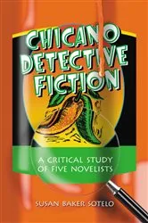 Book cover of Chicano Detective Fiction by Susan Baker Sotelo