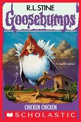 Book cover of Chicken Chicken (Goosebumps #53) by R. L. Stine