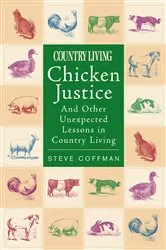 Book cover of Chicken Justice by Steve Coffman