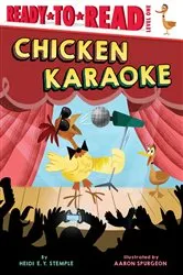 Book cover of Chicken Karaoke by Heidi  E. Y. Stemple
