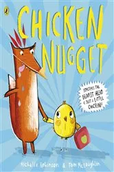 Book cover of Chicken Nugget by Michelle Robinson